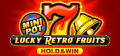 Lucky Retro Fruits Hold And Win