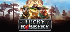Lucky Robbery