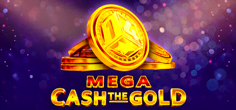 Mega Cash The Gold