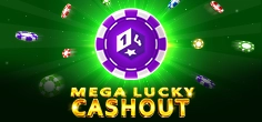 Mega Lucky Cashout