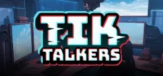 Tik Talkers