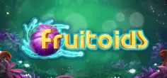 Fruitoids