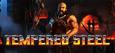 Tempered Steel