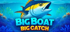 Big Boat Big Catch