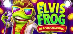 Elvis Frog In Woo Casino