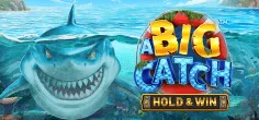A Big Catch - Hold & Win