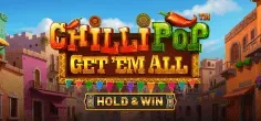 ChilliPop: Get Em All - Hold & Win