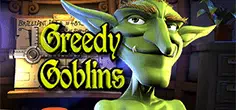 Greedy Goblins