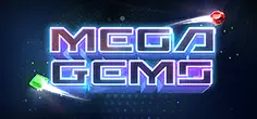 Mega Gems