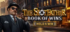 The Slotfather Book Of Wins - Hold & Win