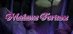 Madame Fortune