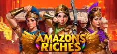 Amazons Riches