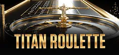 Titan roulette