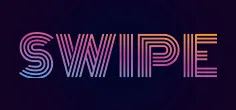 Swipe