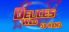Deuces Wild 50 Hand
