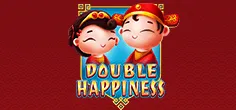 Double Happiness