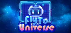 Fly To Universe