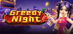Greedy Night