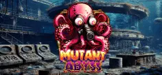 Mutant Abyss