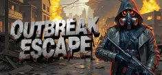 Outbreak Escape
