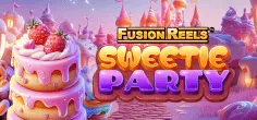 Sweetie Party Fusion Reels