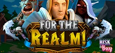 For the Realm!