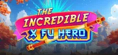 The Incredible X Fu Hero