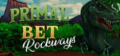 Primal Bet. Rockways