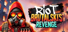 Riot Brutalski's Revenge