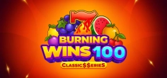 Burning Wins 100: Classic$$erieS
