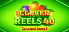 Clover Reels 40: Classic$$eries