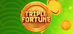 Triple Fortune