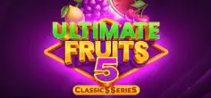 Ultimate Fruits 5: Classic$$erieS