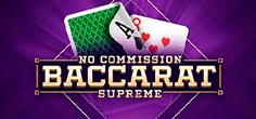 Baccarat Supreme No Commission