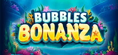 Bubbles Bonanza