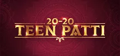 Teen Patti 20-20