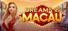 Dreams of Macau