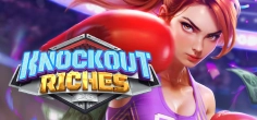 Knockout Riches