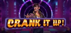 Crank It Up