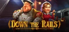 Down the Rails