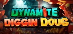 Dynamite Diggin Doug