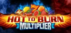 Hot To Burn Multiplier