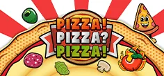 PIZZA! PIZZA? PIZZA!