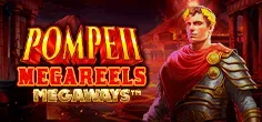 Pompeii Megareels Megaways