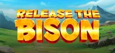 Release the Bison