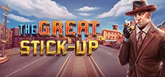 The Great Stick-Up