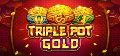 Triple Pot Gold