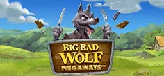 Big Bad Wolf Megaways