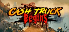 Cash Truck Begins