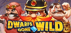 Dwarfs Gone Wild